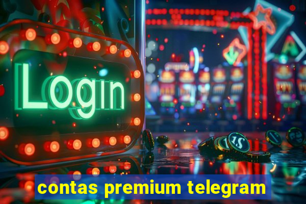 contas premium telegram